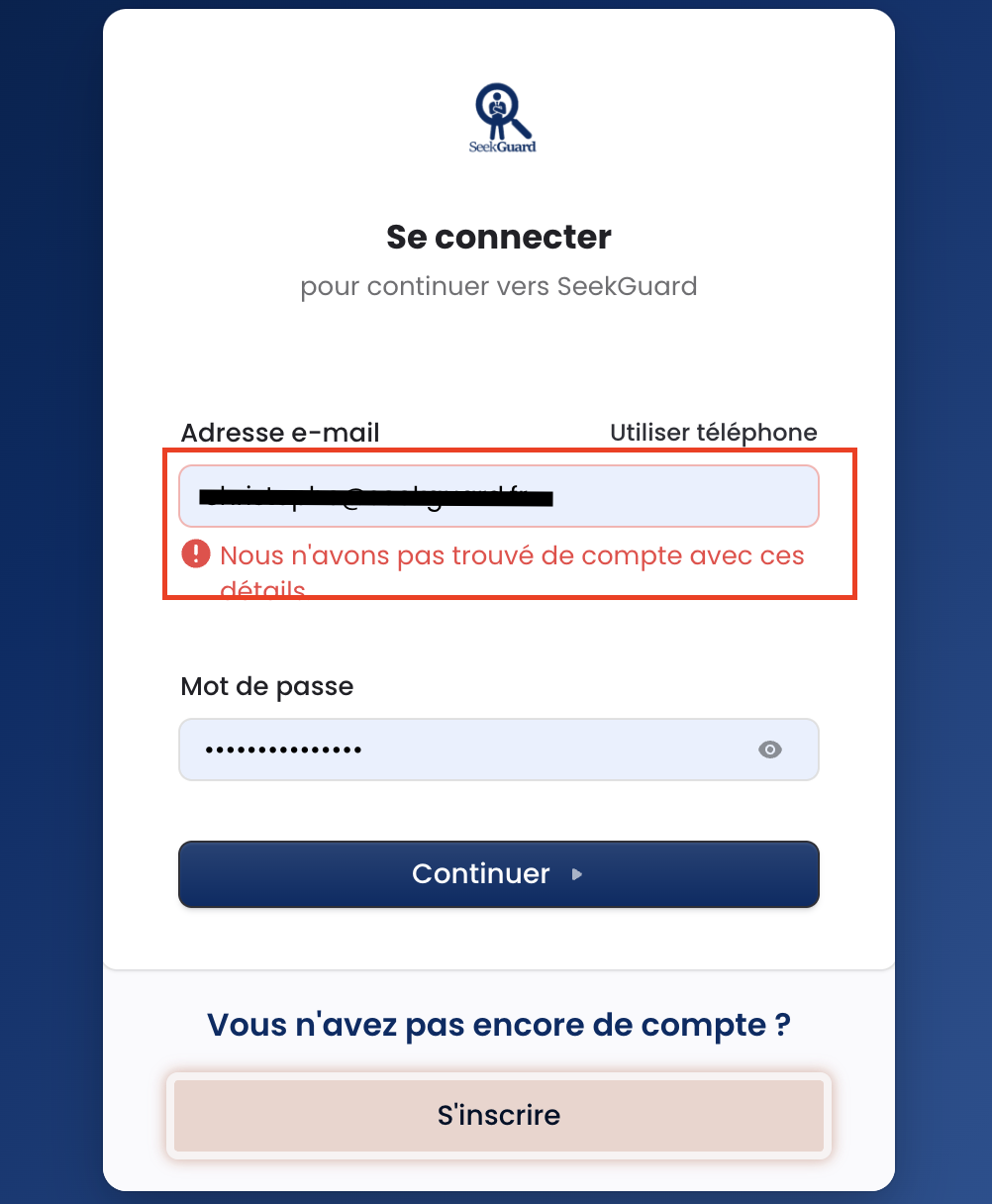 Écran de connexion affichant un exemple de message d’erreur rouge “Identifiants incorrects”, pour montrer à l’utilisateur à quoi cela ressemble.